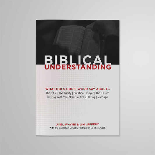 Biblical Understanding Booklet (Digital Download)